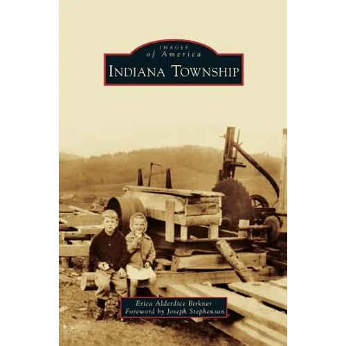 Indiana Township - Hardcover