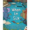 When I'm Six - Paperback