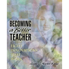Becoming a Better Teacher: Eight Innovations That Work - Paperback