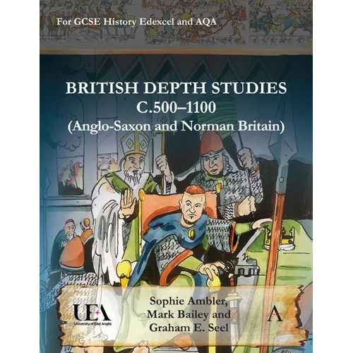 British Depth Studies C500-1100 (Anglo-Saxon and Norman Britain): For GCSE History Edexcel and Aqa - Paperback