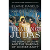 Reading Judas: The Gospel of Judas and the Shaping of Christianity - Paperback