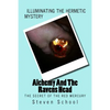 Alchemy And The Ravens Head: The Secret Of The Red Mercury - Paperback