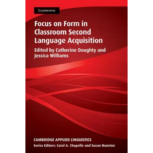 Focus on Form in Classroom Second Language Acquisition - Paperback
