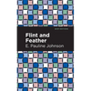 Flint and Feather - Paperback