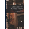 Handbook Of Nature Study - Paperback