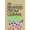 70 Prayers From Quran 4 - Paperback