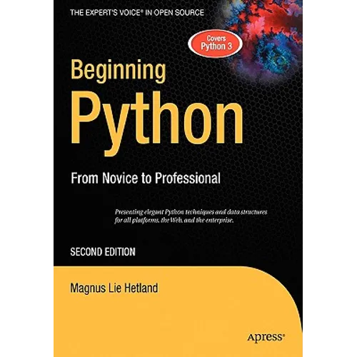 Beginning Python: From Novice to Professional - Paperback