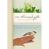 One Thousand Gifts Devotional: Reflections on Finding Everyday Graces - Hardcover