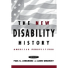 The New Disability History: American Perspectives - Paperback