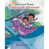 Titus and Chase: Dragonville Adventure - Paperback