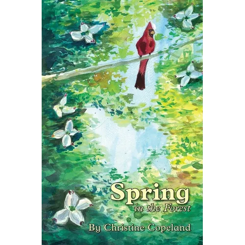 Spring in the Forest: A Seasons in the Forest Book - Hardcover