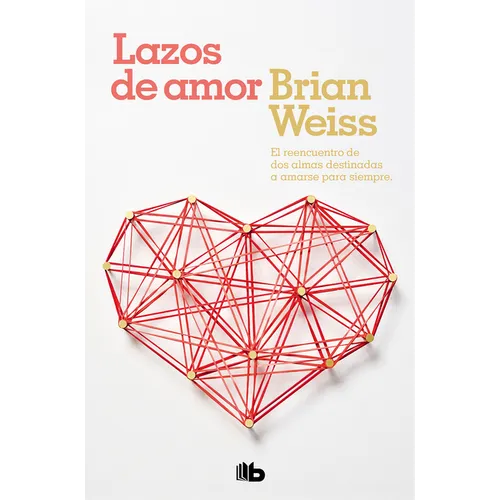 Lazos de Amor / Only Love Is Real - Paperback
