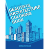 Beautiful Architecture Coloring Book - Paperback
