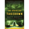 The Ayatollah Takedown - Paperback