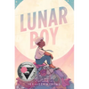 Lunar Boy: A Graphic Novel - Paperback