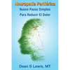 Neuropatia Periferica: Nueve Pasos Simples Para Reducir El Dolor - Paperback