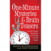 One-Minute Mysteries and Brain Teasers: Good Clean Puzzles for Kids of All Ages - Mass Market Paperbound