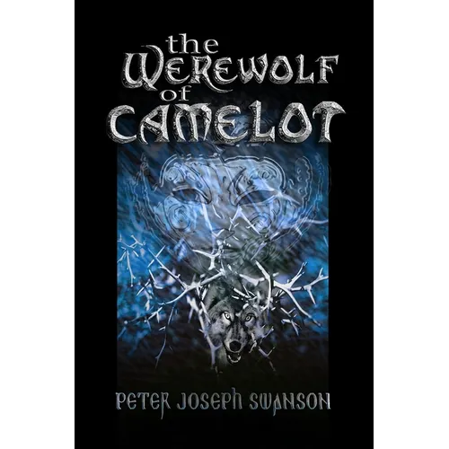The Werewolf of Camelot - Paperback