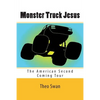 Monster Truck Jesus - Paperback