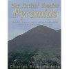 The Ancient Bosnian Pyramids: The History and Mystery Over the Controversial Pyramids in Bosnia and Herzegovina - Paperback