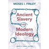 Ancient Slavery and Modern Ideology - Paperback