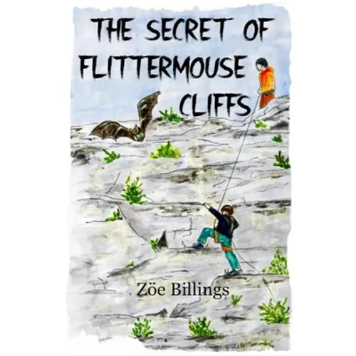 The Secret of Flittermouse Cliffs - Paperback