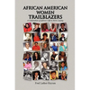 African American Women Trailblazers - Paperback