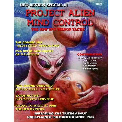Project Alien Mind Control - UFO Review Special: The New UFO Terror Tactic - Paperback