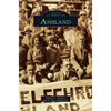 Ashland - Hardcover