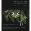 Nature of the Rainforest: Costa Rica and Beyond - Paperback
