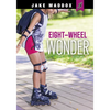 Eight-Wheel Wonder - Paperback