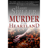 Murder in the Heartland: Book One - Hardcover