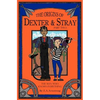 The Origins of Dexter & Stray, Part Two: The Man Who Knows Everything - Paperback