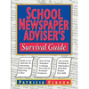 School Newspaper Adviser's Survival Guide - Paperback