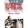 Bees and Spiders: Applied Cultural Awareness and the Art of Cross-Cultural Influence - Paperback