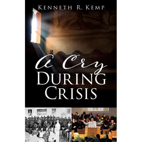 A Cry During Crisis - Paperback