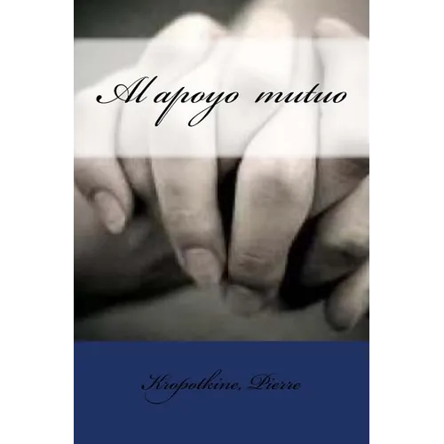 Al apoyo mutuo - Paperback