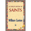 A Child's Book of Saints - Hardcover
