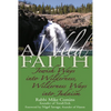 A Wild Faith: Jewish Ways Into Wilderness, Wilderness Ways Into Judaism - Paperback
