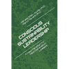 Conscious Sustainability Leadership: A New Paradigm For Next Generation Leaders - Paperback