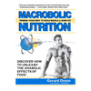 Macrobolic Nutrition: Priming Your Body to Build Muscle & Burn Fat - Hardcover