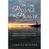 Take Every Passage to Prayer, Volume 2, The Gospels - Paperback