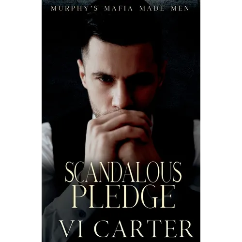Scandalous Pledge: Dark Irish Mafia Romance - Paperback