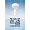Grappling with the Bomb: Britain's Pacific H-bomb tests - Paperback