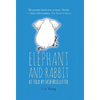 Elephant and Rabbit As Told By Skib Bricluster - Hardcover