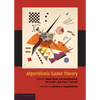 Algorithmic Game Theory - Hardcover