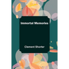 Immortal Memories - Paperback