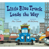 Little Blue Truck Leads the Way Board Book - Board Book