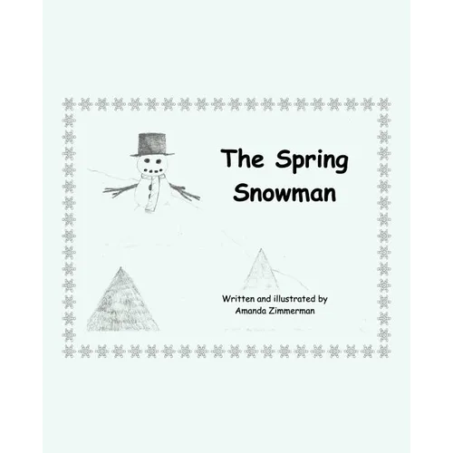 The Spring Snowman - Paperback
