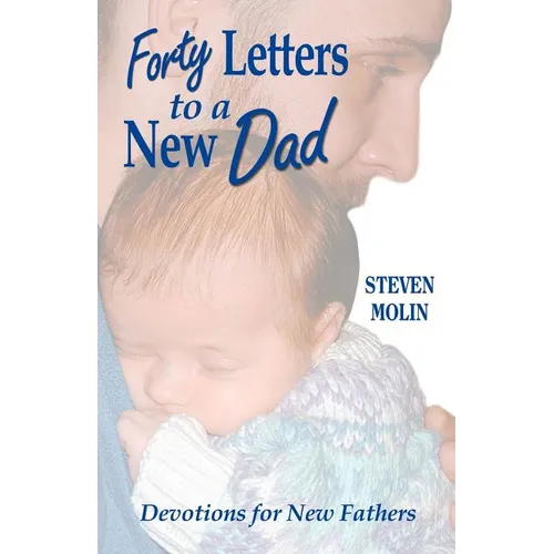40 Letters to a New Dad - Paperback